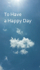 to-have-a-happy-day.gif